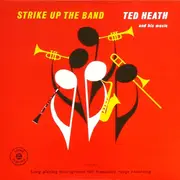LP - Ted Heath And His Music - Strike Up The Band