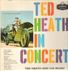Ted Heath - Ted Heath In Concert