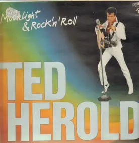 Ted Herold - Moonlight & Rock 'n' Roll