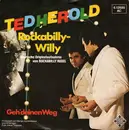 7'' - Ted Herold - Rockabilly-Willy / Geh' deinen Weg