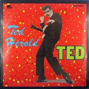 Ted Herold - Ted