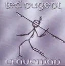 CD - Ted Nugent - Craveman