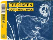 Tee Green - Don't Hold Back