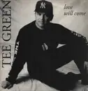 12inch Vinyl Single - Tee Green - Love Will Come