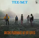 LP - Tee-Set - In The Morning Of My Days