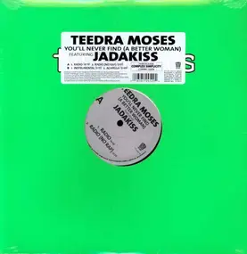 Teedra Moses - You'll Never Find