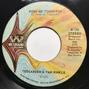 7inch Vinyl Single - Teegarden & Van Winkle - God, Love And Rock & Roll / Work Me Tomorrow