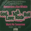7inch Vinyl Single - Teegarden & Van Winkle - God, Love And Rock & Roll