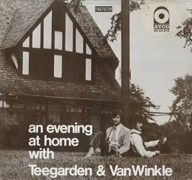 Teegarden & Van Winkle - An Evening At Home With Teegarden & Van Winkle