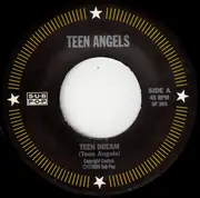 7inch Vinyl Single - Teen Angels - Teen Dream