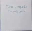 7inch Vinyl Single - Teen Angels - The Early Years