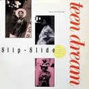12'' - Teen Dream - Slip-Slide