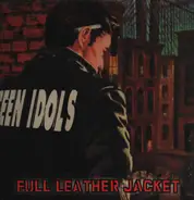 Teen Idols - Full Leather Jacket
