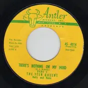 The Teen Queens - There's Nothing On My Mind