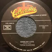 Teen Queens / The Cadets - Eddie My Love / Stranded In The Jungle