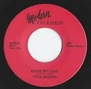 7inch Vinyl Single - Teen Queens - Eddie My Love