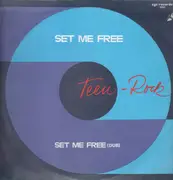 12'' - Teen-Rock - Set Me Free