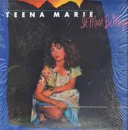 Teena Marie - It Must Be Magic