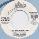 7inch Vinyl Single - Teena Marie - Love Me Down Easy