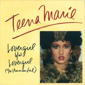 Teena Marie - Lovergirl / Lovergirl (Instrumental)
