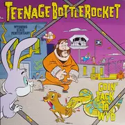 7inch Vinyl Single - Teenage Bottlerocket - Goin' Back To Wyo - Orange/Red/Yellow Tri-Color