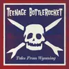 LP - Teenage Bottlerocket - Tales From Wyoming - +CD, Ldt Ed. Clear w/ Aqua Splatter
