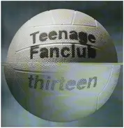 Teenage Fanclub - Thirteen