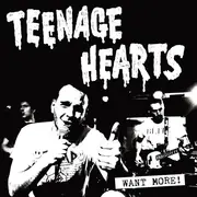 LP - Teenage Hearts - Want More!