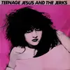 LP - Teenage Jesus And The Jerks - Teenage Jesus And The Jerks - EP