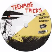 7inch Vinyl Single - Teenage Tricks - Turning Teenage Tricks - Signed