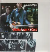 Teenage Kicks - J.D. Movies