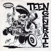 Teengenerate - Sex Cow b/w Bad Boy