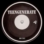 10'' - Teengenerate - Audio Recording - Mono