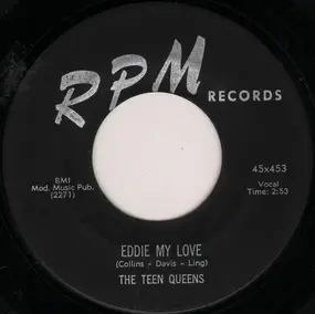 The Teen Queens - Eddie My Love