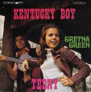 Teeny - Kentucky Boy / Gretna Green