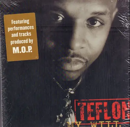 Teflon - My Will