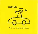 CD - Teitur - Let The Dog Drive Home - Digipack