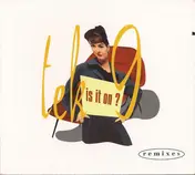 Tek 9 - Is It On? (Remixes)