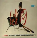 Double LP - Tek 9 - It's not what you think it is