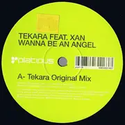 12inch Vinyl Single - Tekara Feat. Xan - Wanna Be An Angel