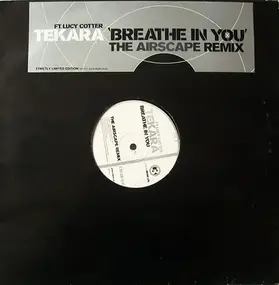 Tekara - Breathe In You (The Airscape Remix)