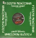 12inch Vinyl Single - Tekkno Heart Feat Rex Gildo - Fiesta Mexicana 95