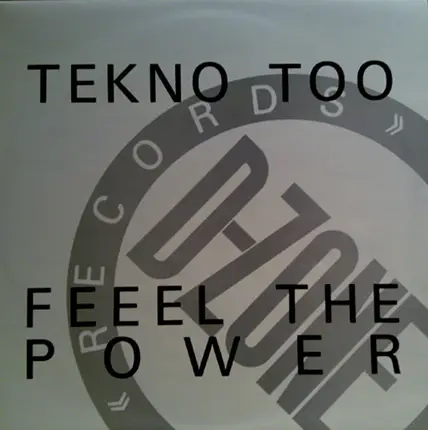Tekno Too - Feeel The Power