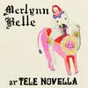 LP - Tele Novella - Merlynn Belle - Download