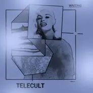 Telecult - Waiting