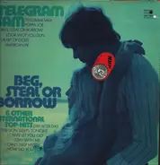 Telegram Sam - Beg, Steal Or Borrow And Other International Top-Hits
