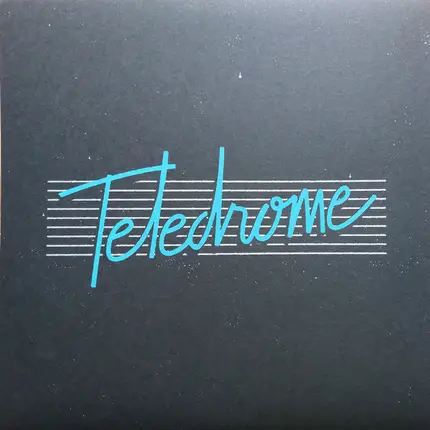 Teledrome - Teledrome
