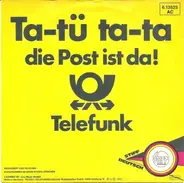 Telefunk - Ta-Tü Ta-Ta Die Post Ist Da!