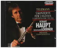 Telemann - 5 Konzerte Für 2 Flöten/5 Concertos For 2 Flutes