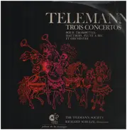 Telemann - Trois Concertos
